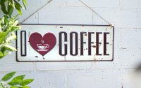 La Hacienda Embossed Metal Sign 15 x 40cm - I Love Coffee