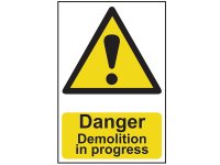 Scan PVC Sign 400 x 600mm - Danger Demolition In Progress