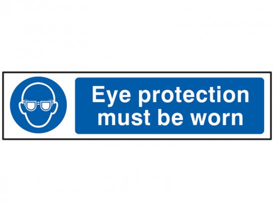 Scan PVC Sign 200 x 50mm - Eye Protection Must Be Worn