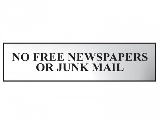 Scan Polished Chrome Effect Sign 200 x 50mm - No Free Newspapers Or Junk Mail