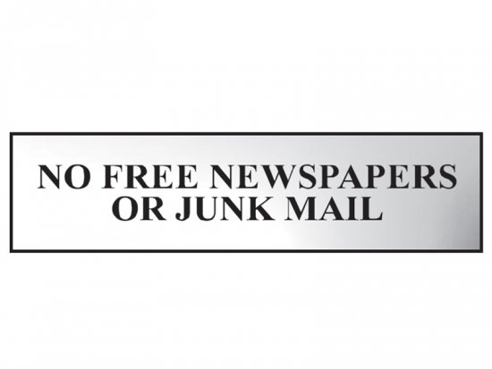 Scan Polished Chrome Effect Sign 200 x 50mm - No Free Newspapers Or Junk Mail