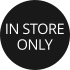 in-store only